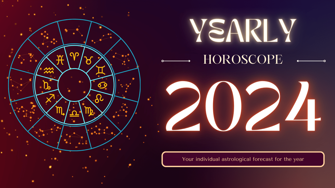 Yearly Horoscope 2024 Horoscopeeveryday