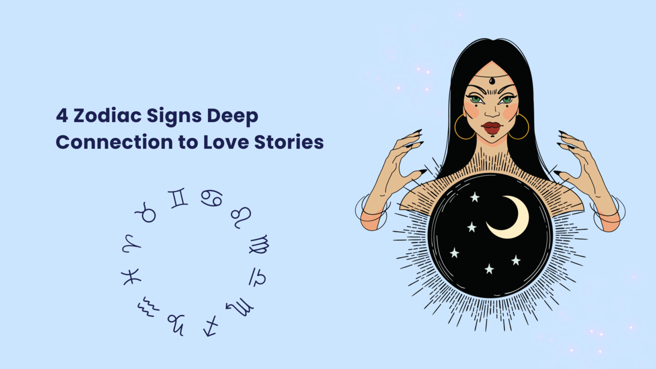 https://horoscopeeveryday.com/wp-content/uploads/2023/11/4-Zodiac-Signs-Deep-Connection-to-Love-Stories-min-1280x720.png